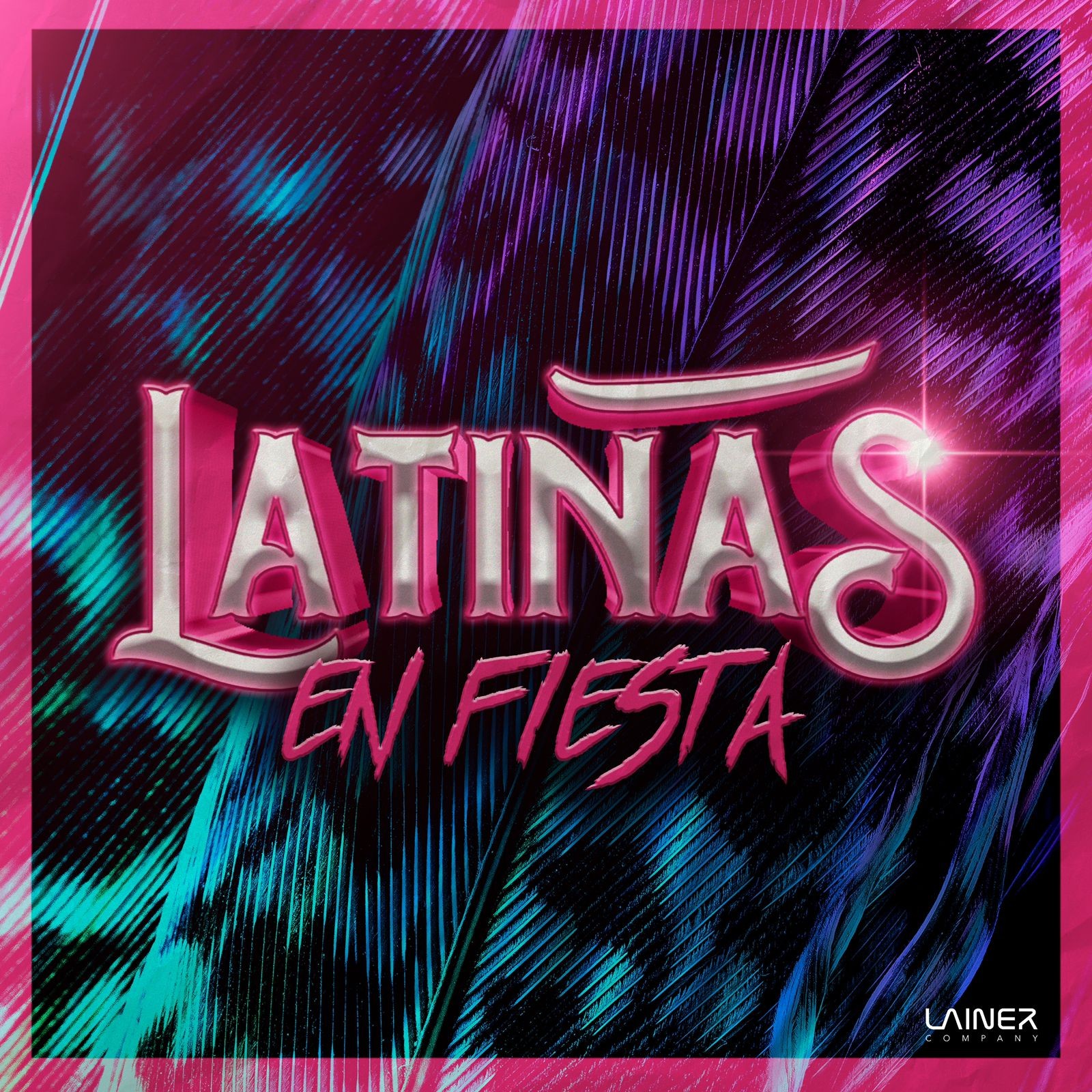 Capa de 'Latinas En Fiesta' (Foto: Divulgação/ Lainer Music)