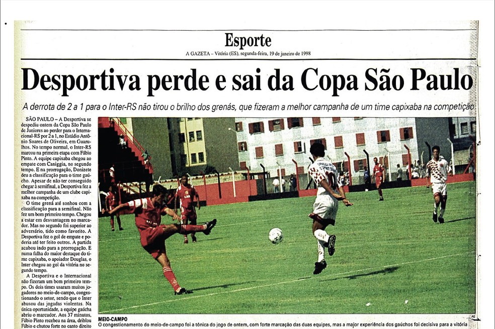 print - Em 1998, a Desportiva fazia a melhor campanha capixaba na Copa São Paulo