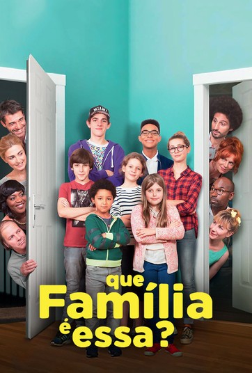 Que Família é Essa? - Poster