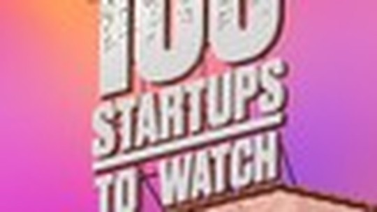 Conheça as 100 Startups to Watch 2022