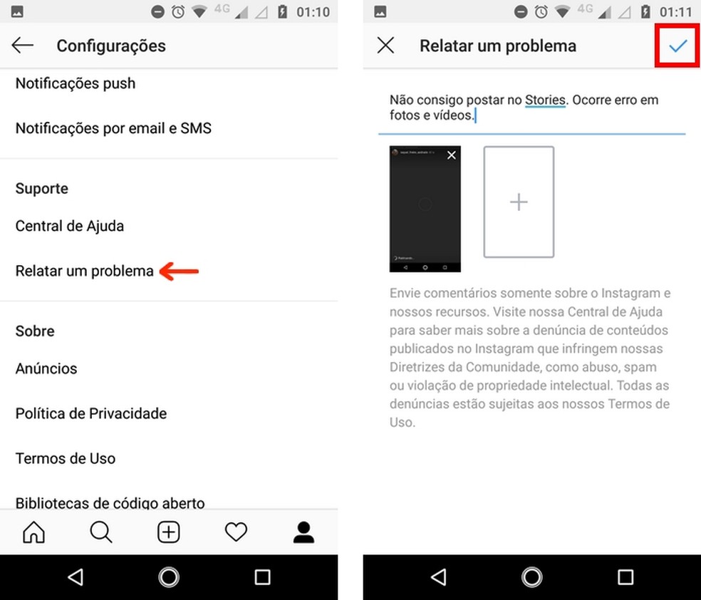 Envio de relato de problema técnico ao suporte do Instagram — Foto: Reprodução/Raquel Freire