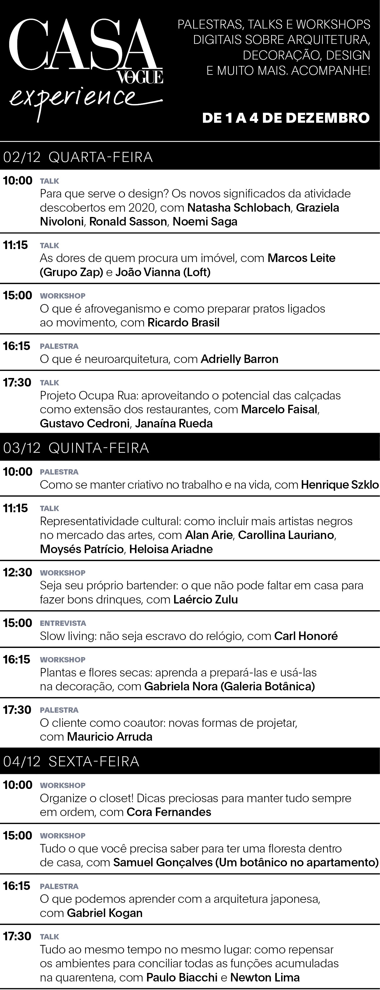 Casa Vogue Experience 2020: veja a programação de palestras, talks e workshops (Foto: Casa Vogue) Casa Vogue Experience 2020: veja a programação de palestras, talks e workshops (Foto: Casa Vogue)