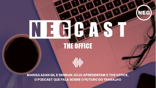 Podcast The Office, sobre futuro do trabalho (Foto: Editora Globo)
