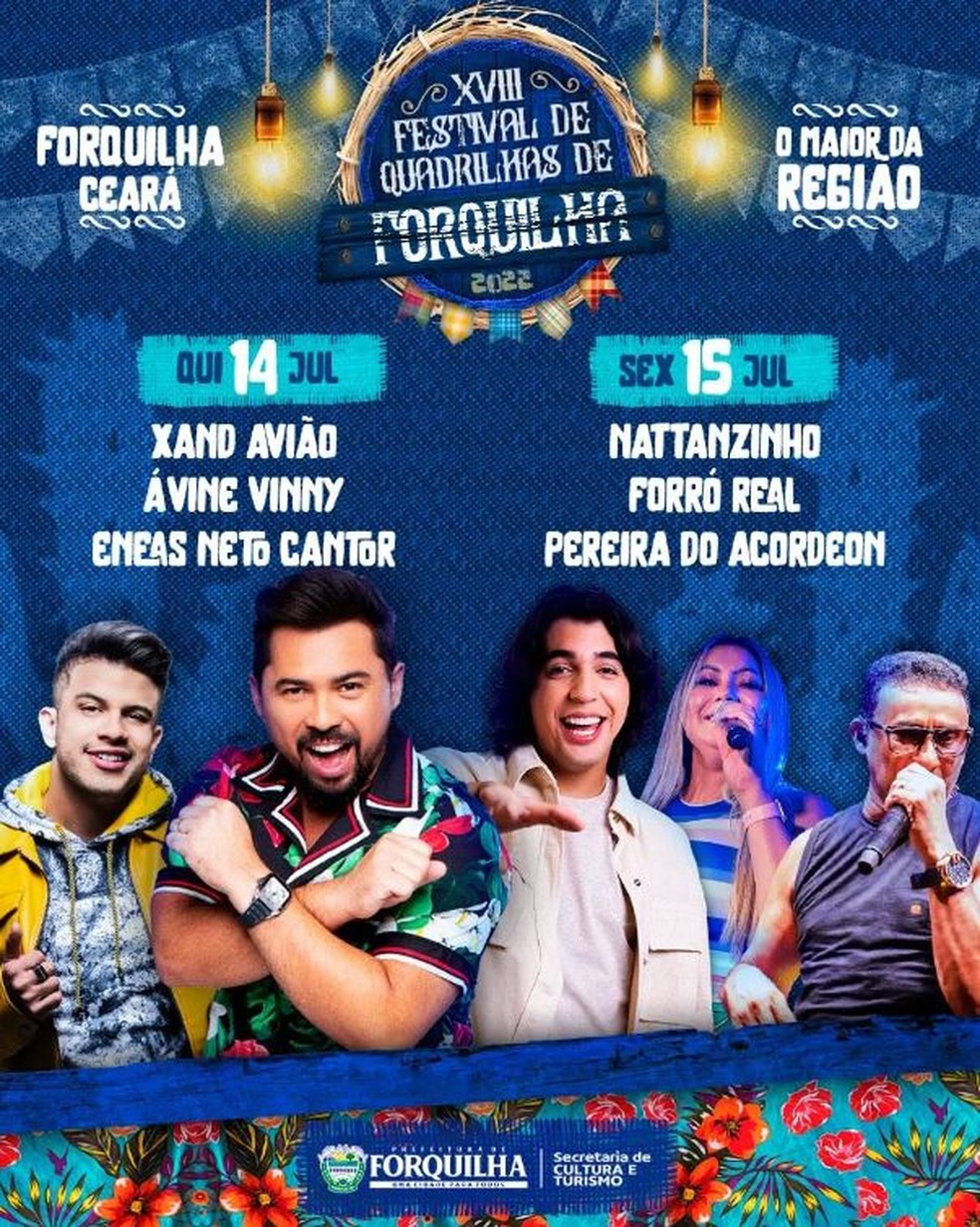 Artistas foram anunciados como atrações do XVIII Festival de Quadrilhas de Forquilha. — Foto: Prefeitura de Forquilha/Divulgação