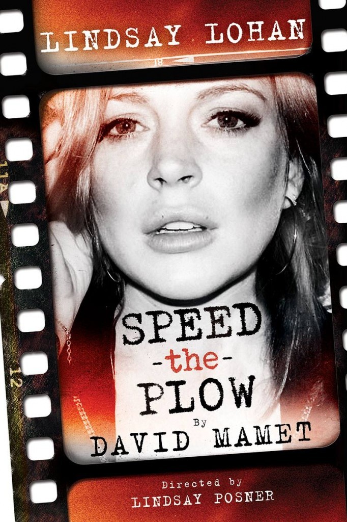 Lindsay Lohan em cartaz de 'Speed-the-Plow' (Foto: Reprodução)