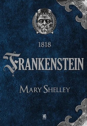 'Frankenstein', por Mary Shelley 