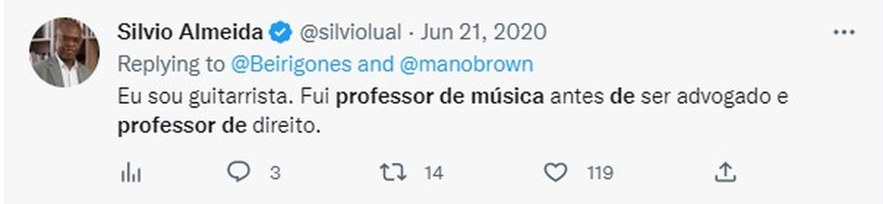 Mensagem de Silvio Almeida sobre ter sido professor de música — Foto: Reprodução/Twitter