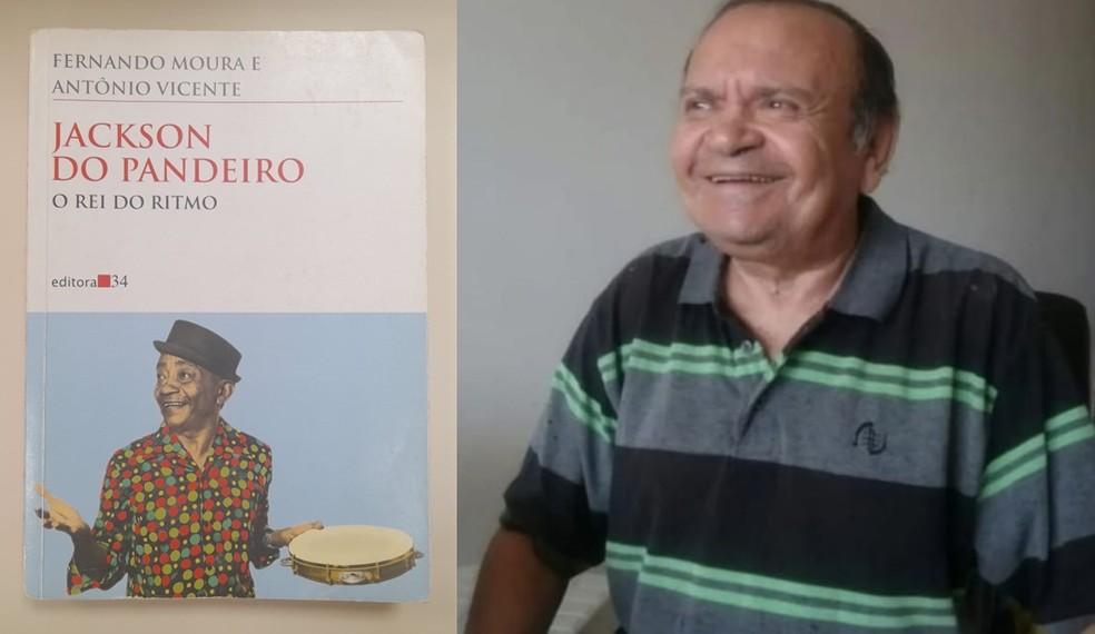 Antônio VIcente Filho foi o autor da biografia de Jackson do Pandeiro — Foto: Divulgação