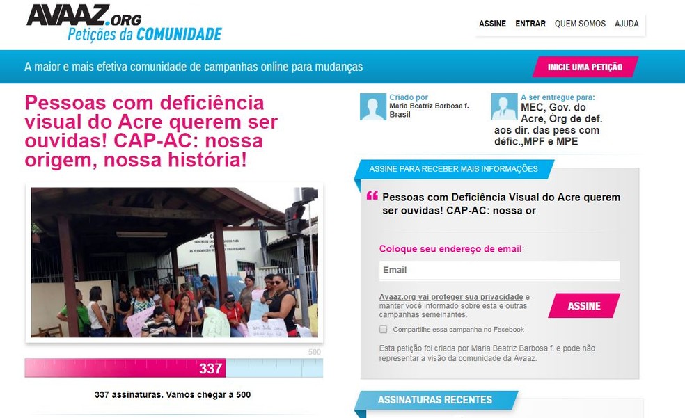 Deficientes visuais decidiram fazer abaixo-assinado online contra mudança para novo prédio em Rio Branco (Foto: Reprodução/Avaaz.org)
