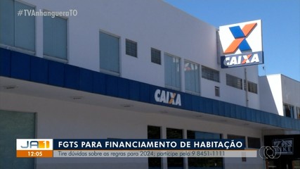 Advogado tira dúvidas sobre as regras para FGTS para financiamento de habitação em 2024
