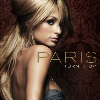 Paris Hilton - 'Turn It Up' (Foto: Divulgação)