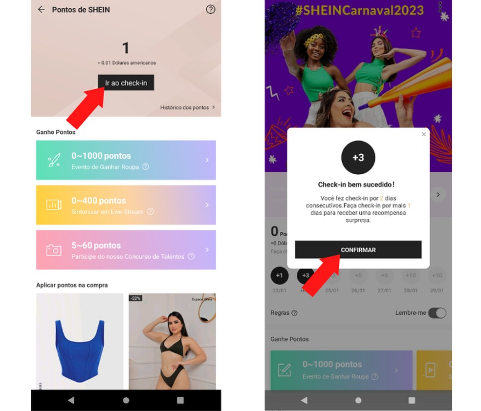 Ao tocar em “Confirmar”, os pontos recebidos no dia ficarão disponíveis em sua conta no aplicativo — Foto: Reprodução/Mariana Tralback