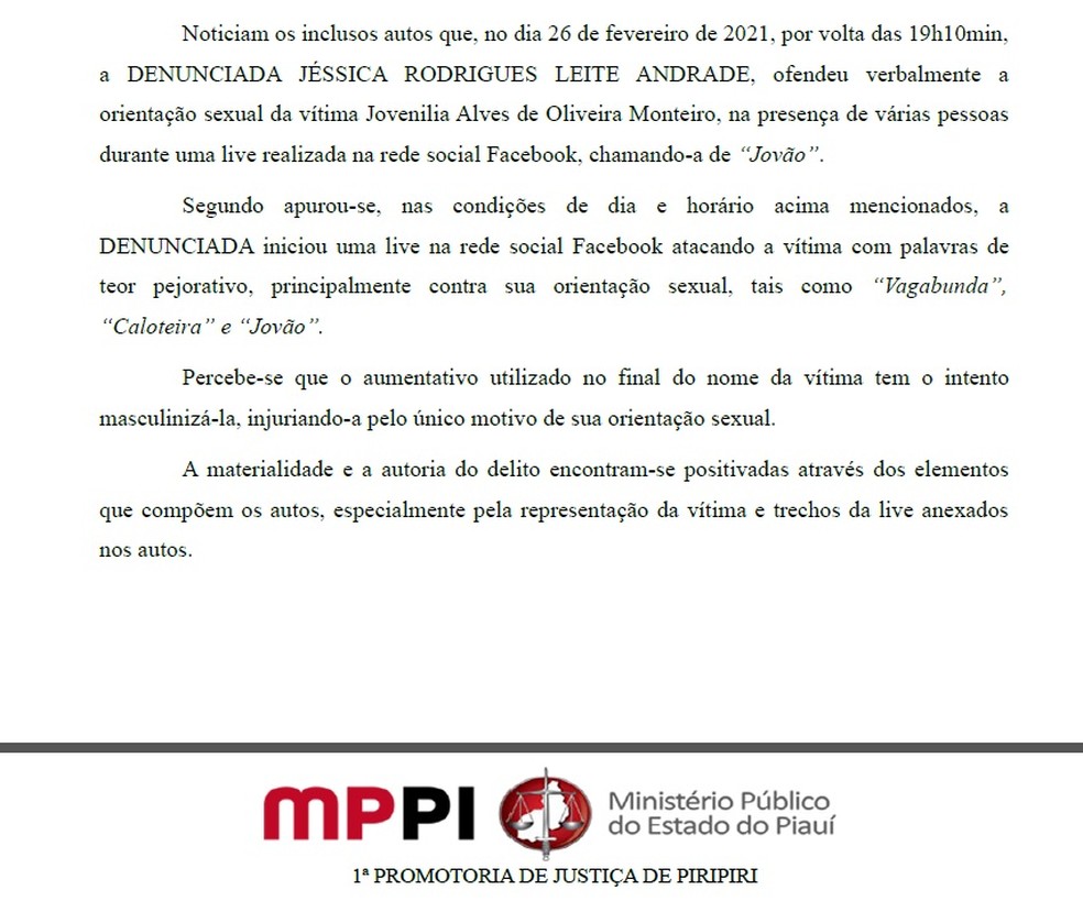 MP entendeu que ao chamar Jove de "Jovão", acusada ofendeu a orientação sexual da gestora — Foto: Reprodução/MPPI