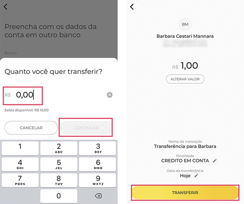 Selecione o valor para fazer a transferência do C6 Bank e confirme os dados — Foto: Reprodução/Barbara Mannara