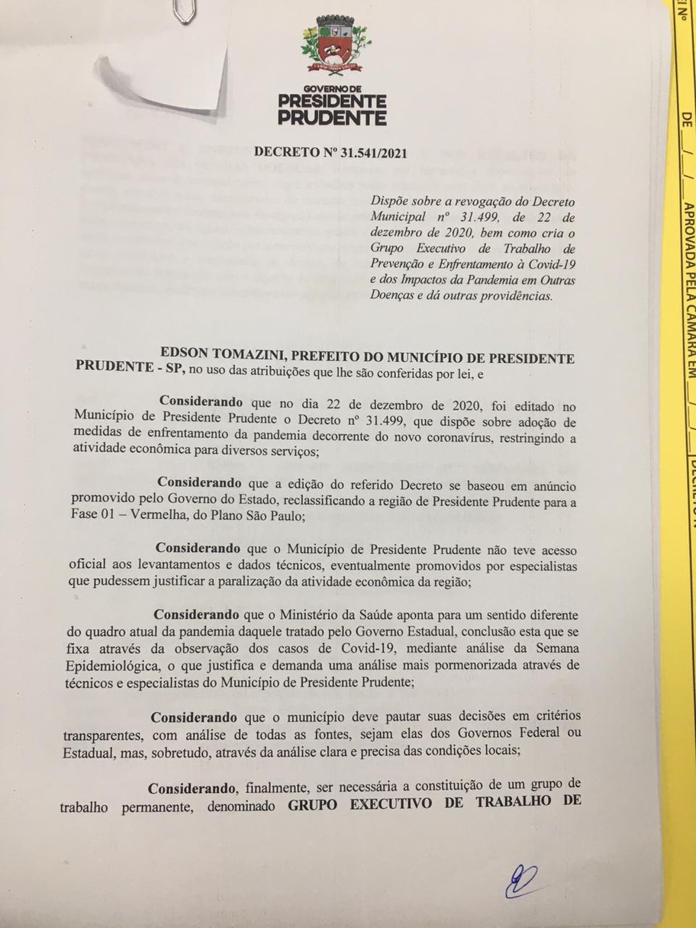 O novo prefeito Ed Thomas (PSB) revogou nesta sexta-feira (1º) o decreto que restringia o funcionamento de atividades econômicas em Presidente Prudente — Foto: Reprodução
