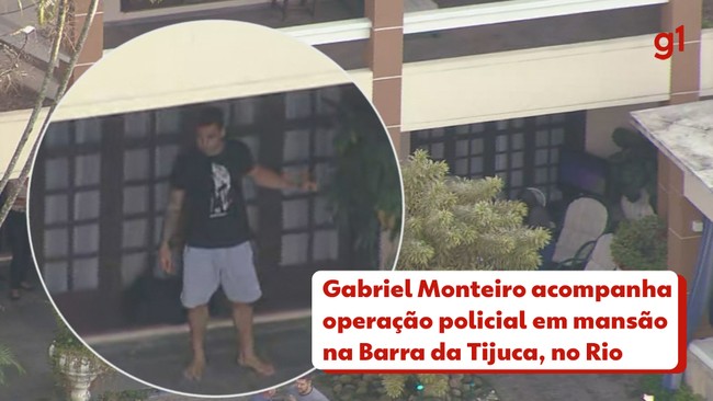 Gabriel Monteiro acompanha operação policial em mansão na Barra da Tijuca, no Rio