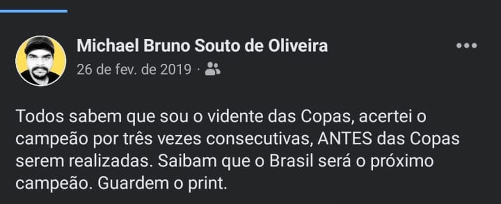 Previsão de Michael Bruno, ainda em fevereiro de 2019, sobre o Brasil vir a ser o campeão no Catar — Foto: Reprodução / Facebook