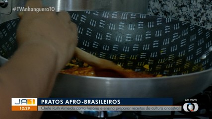 Especialista ensina pratos afro-brasileiros e as histórias deles