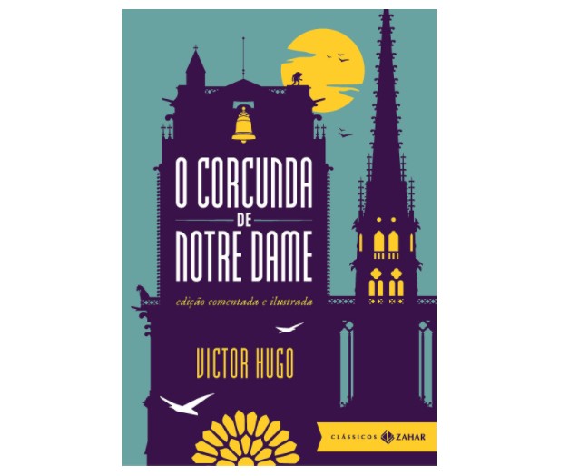 O corcunda de Notre Dame: edição comentada e ilustrada, de Victor Hugo (Foto: Reprodução/Amazon)