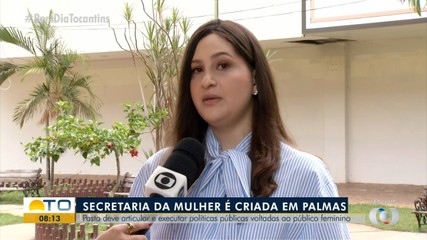 Prefeitura de Palmas cria Secretaria da Mulher