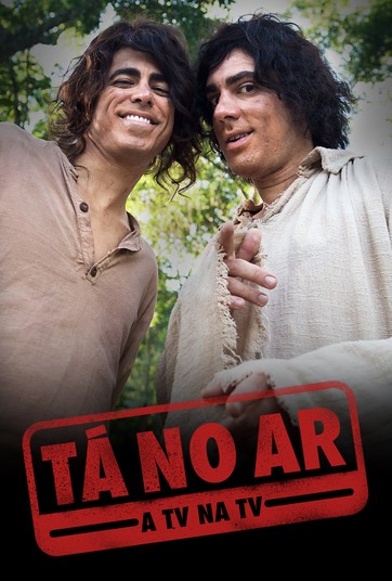 Resultado de imagem para Tá no Ar: a TV na TV