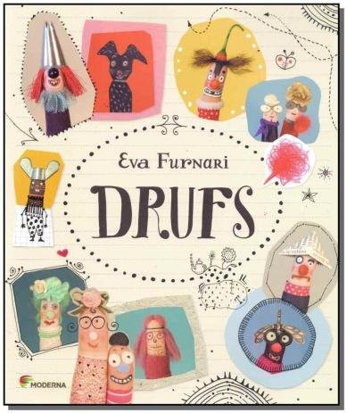 Drufs - De Eva Furnari • Editora Moderna (Foto: Reprodução )