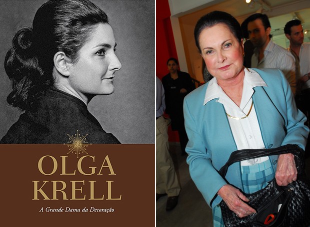 Olga Krell – A Grande Dama da Decoração (R$ 100, 268 páginas, Capella Editorial) (Foto: Divulgação/Cauê Moreno/Editora Globo)