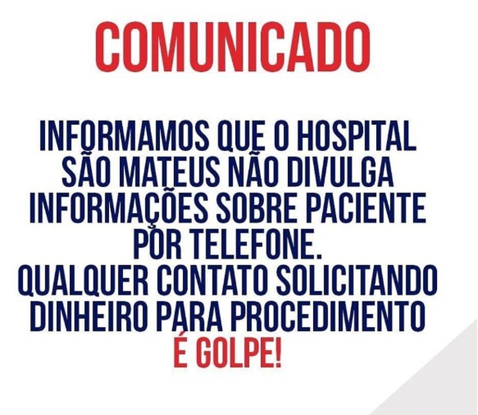Hospital divulgou comunicado para alertas famílias de pacientes sobre golpes — Foto: Reprodução