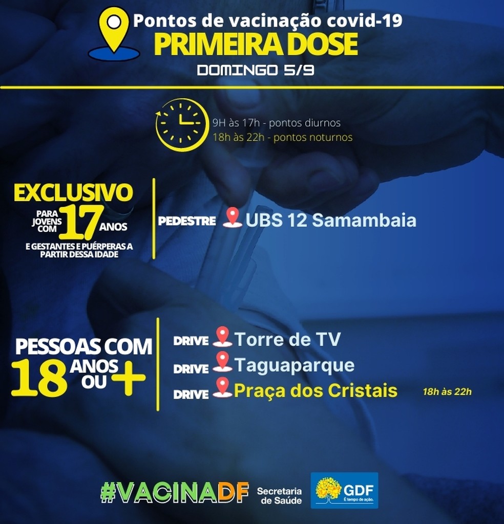 Postos de vacinação para primeira dose de adolescentes e adultos no domingo (5). — Foto: SES-DF/Divulgação 