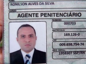 Agente penitenciário Ronilson Alves da Silva (Foto: Marcelino Neto)