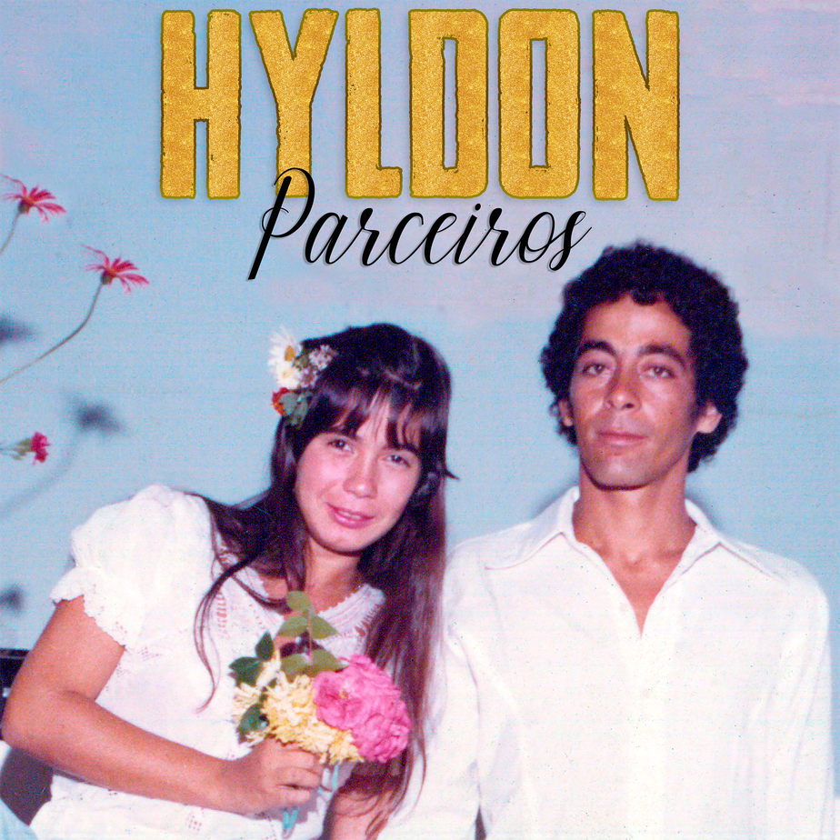 Hyldon expõe foto com parceira de vida na capa do álbum em que canta música feita com Nando Reis