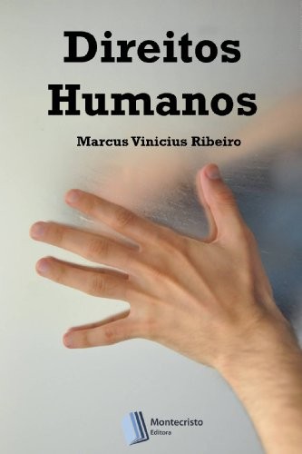 Direitos Humanos (Foto: Divulgação)