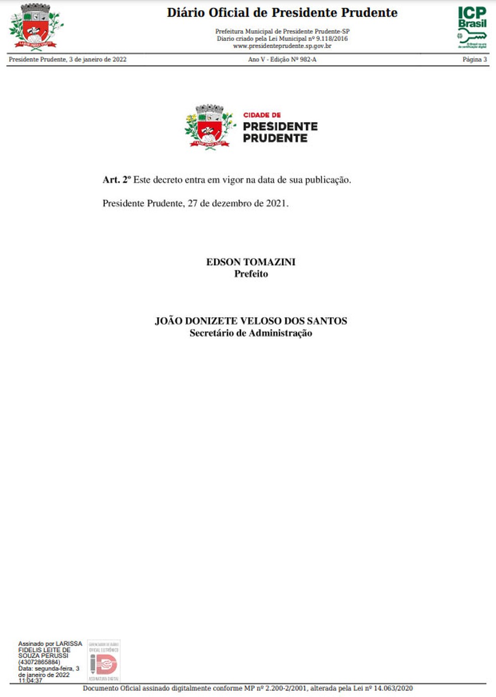 Decreto com a demissão de Sonaira Fortunato Pereira foi publicado nesta segunda-feira (3) — Foto: Reprodução
