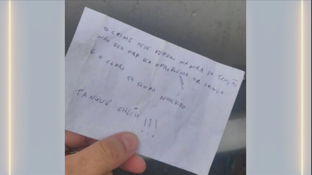 "O crime pede perdão", dizia o bilhete deixado pelo ladrão do veículo — Foto: Reprodução