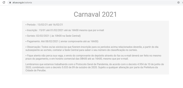 Carnaval na colônia está previsto para fevereiro (Foto: Reprodução/Afuse)