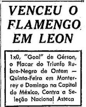 Gérson é expulso no único León x Fla, em 62, mas torcida chia e craque volta