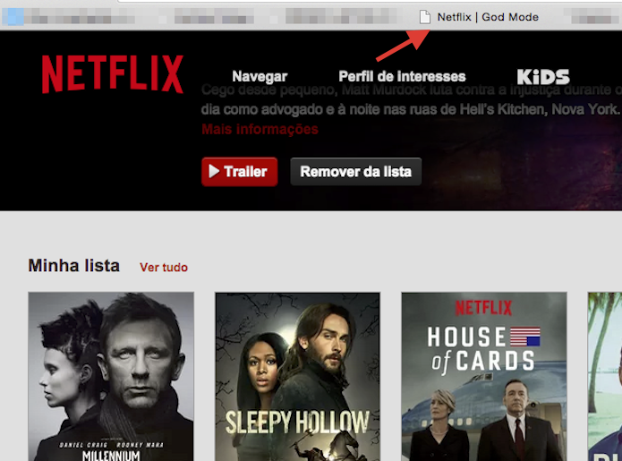Acionando o God Modo no Netflix para visualizar mais t?tulos do site (Foto: Reprodu??o/Marvin Costa)
