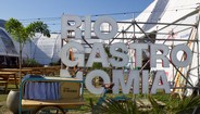 Rio Gastronomia: o festival mais gostoso do Brasil