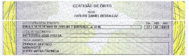 Trechos da Certidão de Óbito de Carlos Daniel Bessa Luz, enviada pela família ao G1 (Foto: Reprodução/G1)