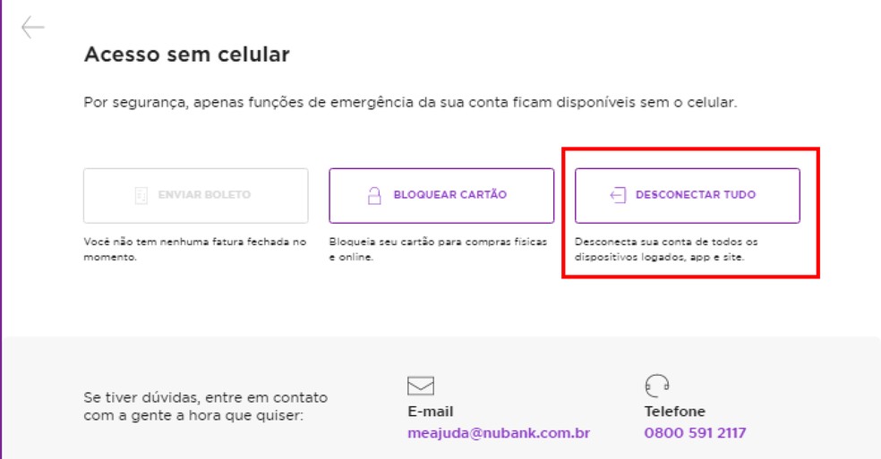 Existe a opção de desconectar todas as suas contas Nubank pelo site — Foto: Reprodução/Emanuel Reis