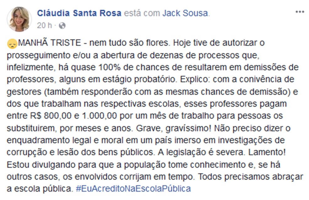 Secretária usou rede social para divulgar a abertura dos processos de demissão  (Foto: Facebook/Cláudia Santa Rosa)