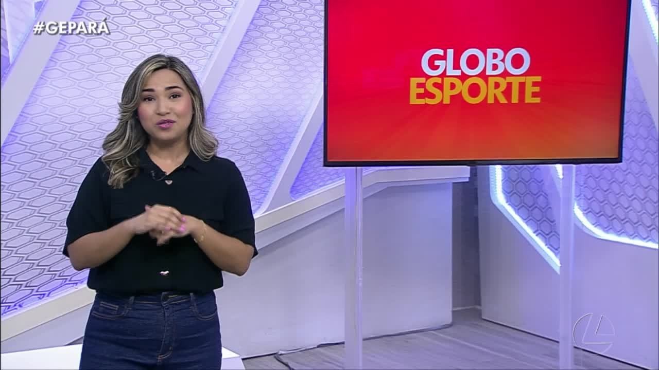Veja a íntegra do Globo Esporte Pará deste sábado, 8