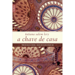 'A chave de casa', por Tatiana Salem Levy 
