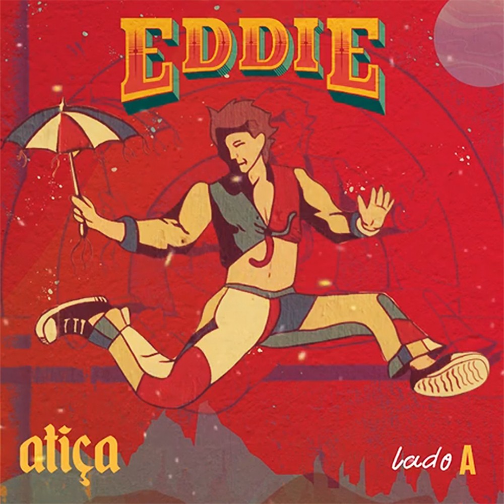 Disco 108 - Semana 04 - De 29 de Janeiro de 2020 à 4 de fevereiro 2020- Banda Eddie-Atiça Eddieaticacapa