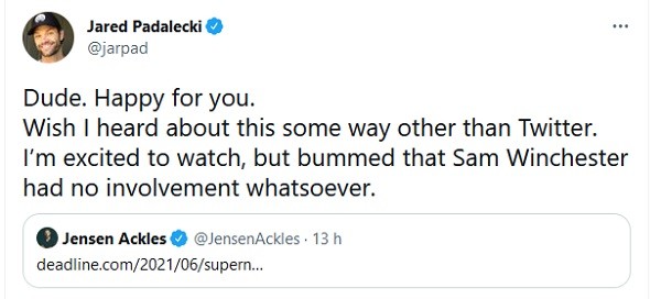 O tuíte de Jared Padalecki lamentando o anúncio feito pelo ex-colega de Supernatural Jensen Ackles (Foto: Twitter)