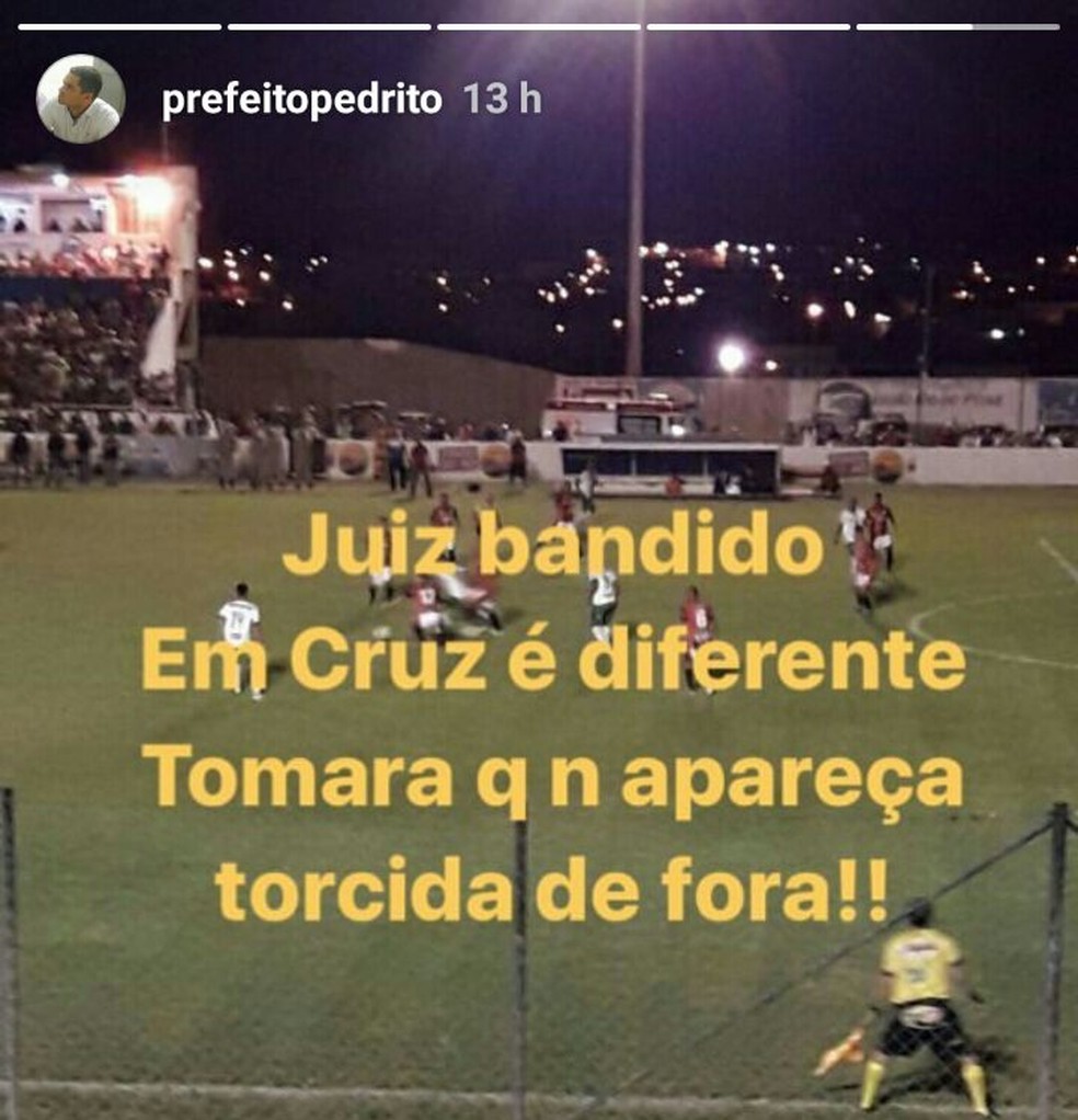 Postagem do prefeito de Cruz do Espírito Santo incomodou torcedores e dirigentes do Nacional de Patos (Foto: Reprodução / Instagram)