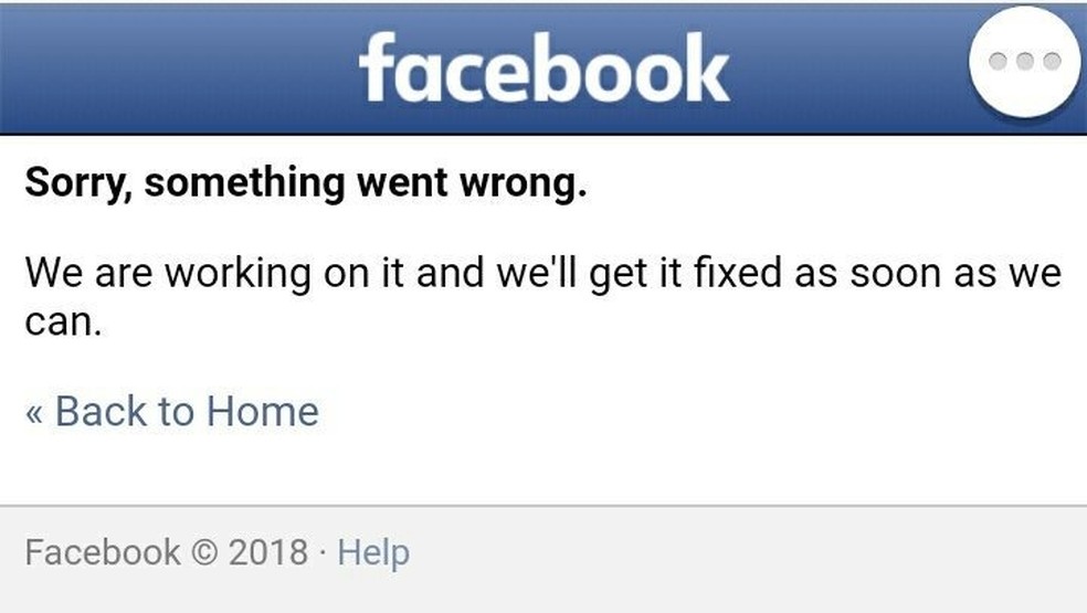 Facebook apresenta mensagem "desculpe, algo deu errado" (Foto: Reprodução/TechTudo)
