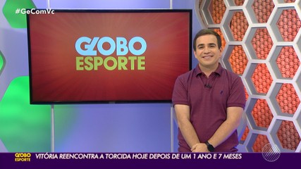 VÍDEOS: Globo Esporte BA desta sexta-feira, ba