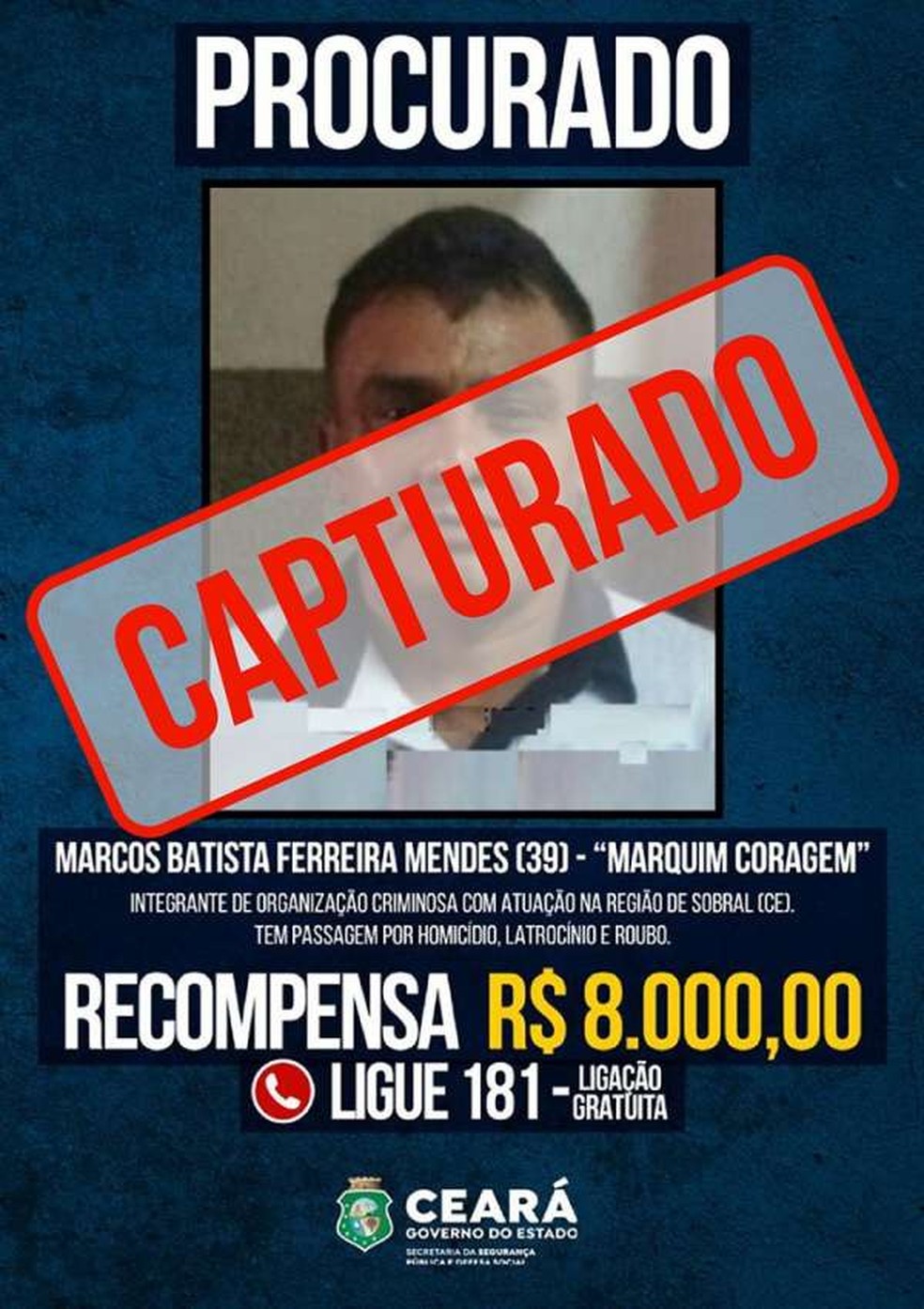 Homem incluído no programa de recompensas é preso em Sobral, no Ceará. — Foto: SSPDS/Reprodução