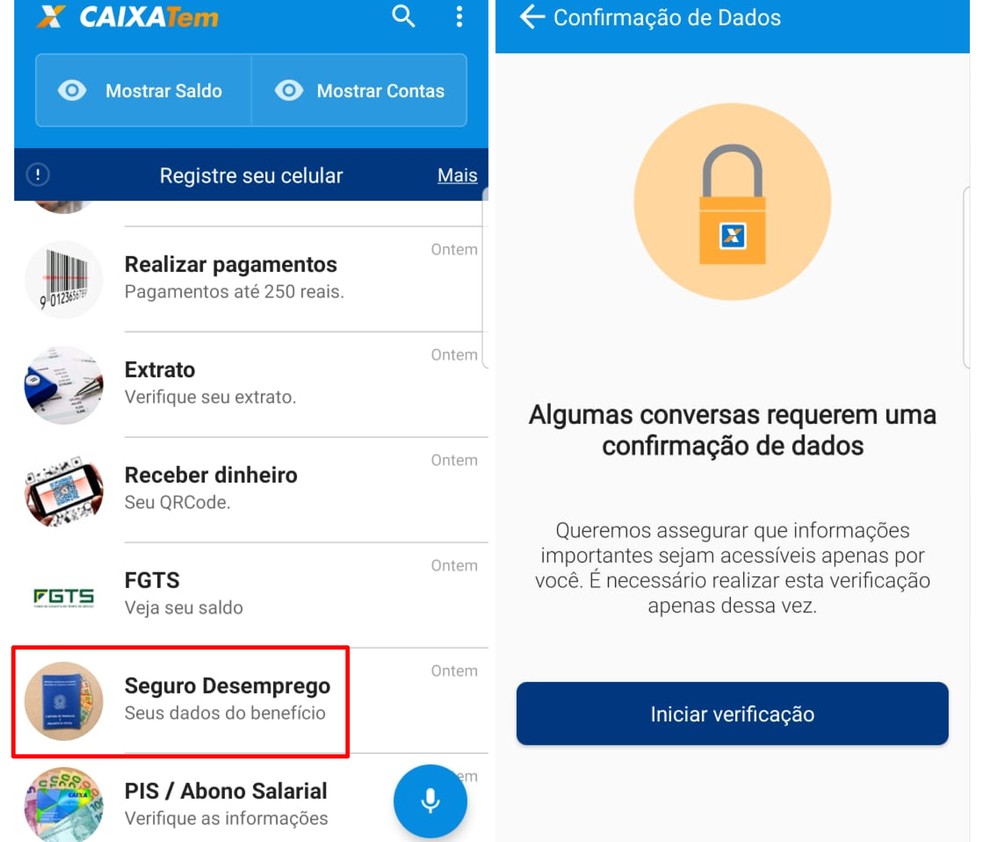 Acesso ao seguro-desemprego no CAIXA Tem requer verificação do celular — Foto: Reprodução/Emanuel Reis